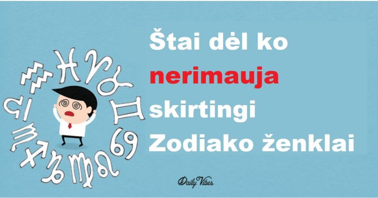 Štai dėl ko nerimauja skirtingi Zodiako ženklai