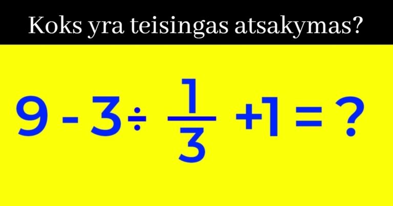 Dauguma žmonių negali išspręsti šios lygties. Ar žinote teisingą atsakymą?