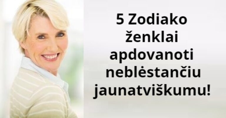 Zodiako ženklai, kurie yra apdovanoti neblėstančiu jaunatviškumu