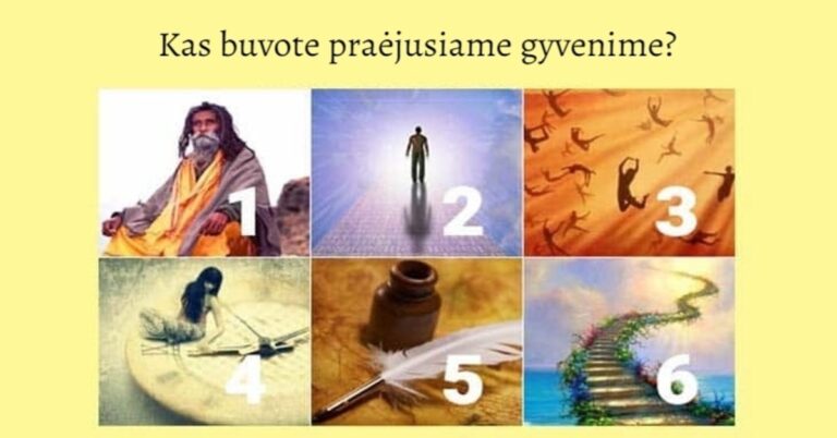 Testas: sužinokite, kas buvote praeitame gyvenime