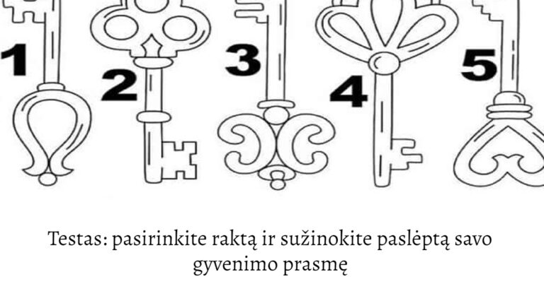 Testas: pasirinkite raktą ir sužinokite paslėptą savo gyvenimo prasmę