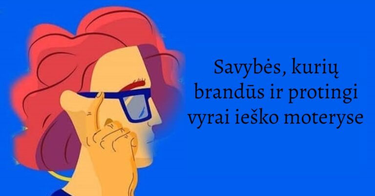 Savybės, kurių brandūs ir protingi vyrai ieško moteryse