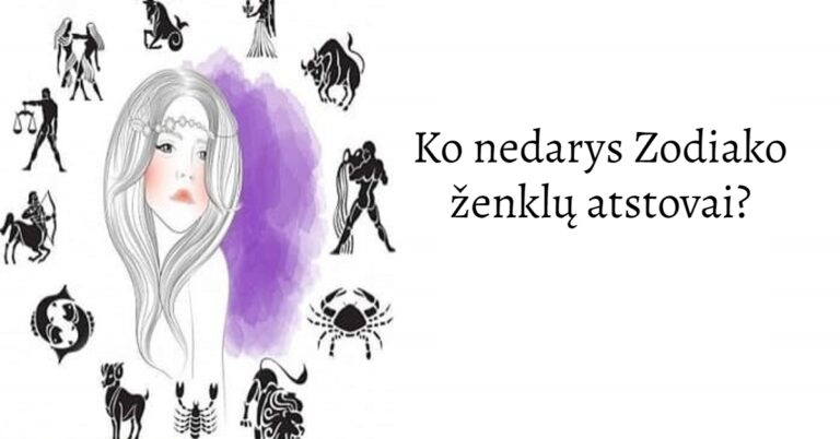 Ko nedarys Zodiako ženklų atstovai?