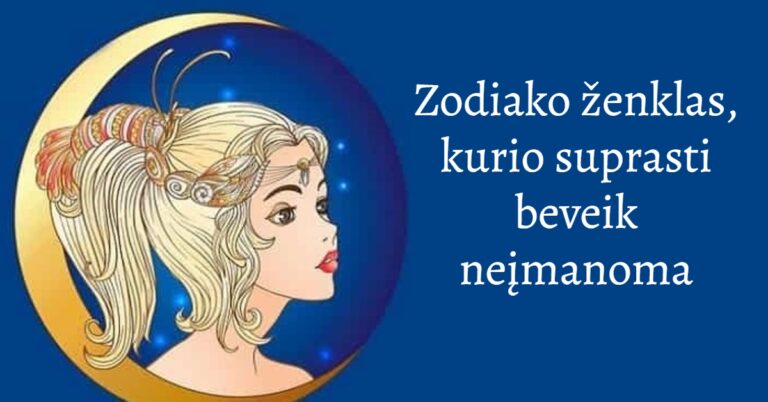 Zodiako ženklas, kurio suprasti beveik neįmanoma